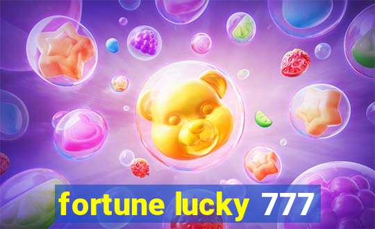 fortune lucky 777